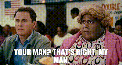 Big Momma's House My Man GIF