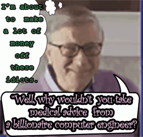 Bill Gates Taking Medical Advice