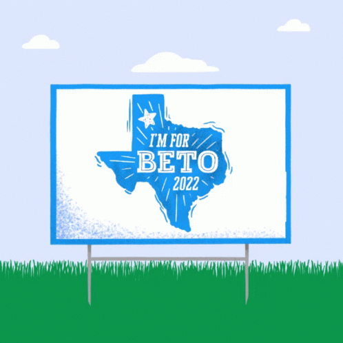 Billboard Saying Im For Beto 2022