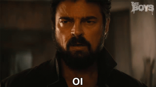 Billy Butcher Says Oi GIF