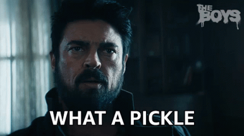 Billy Butcher Says What A Pickle GIF