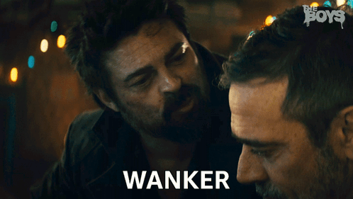 Billy Butcher You're Wanker GIF