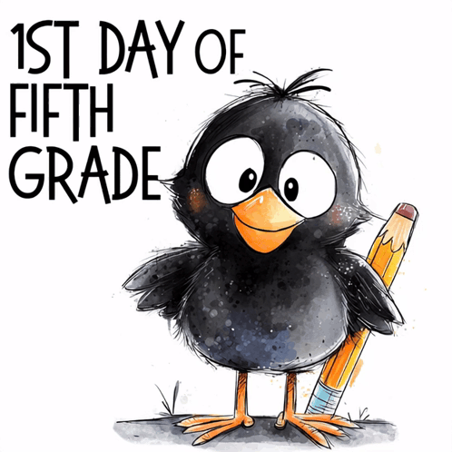 Bird Holding Pencil 1st Day of Fifth Grade