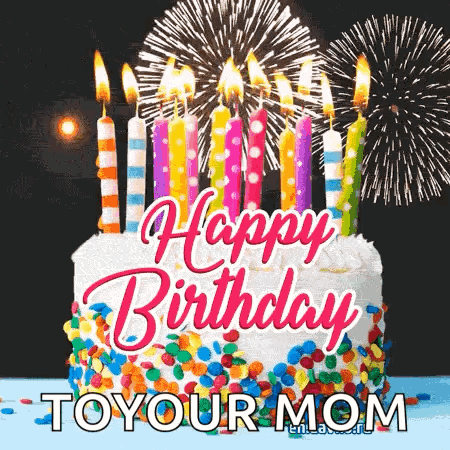 Birthday Cake With Candles Fireworks Happy Birthday To Your Mom GIF