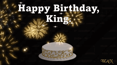 Birthday Cake With Fireworks and Happy Birthday King