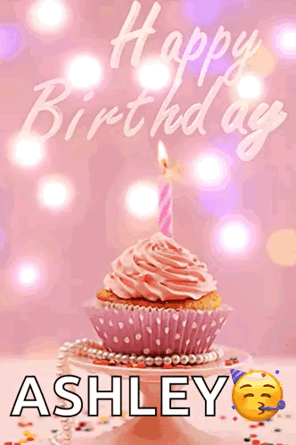 Birthday Card for Ashley with Pink Cupcake and Candle