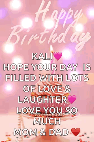 Birthday Card for Kali Love You Mom and Dad