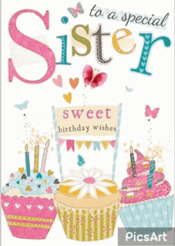 Birthday Card For Sister With Cupcakes GIF