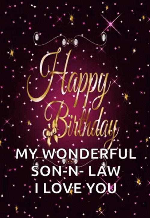 Birthday Wishes For Son In Law GIF 