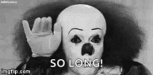 Black and White Clown Making Hand Gesture Saying So Long