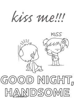 Black and White Drawing Boy Girl Saying Kiss Me Good Night Handsome