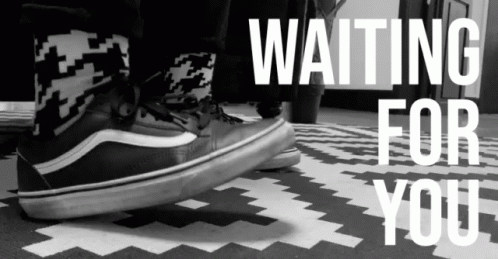 Black and White Feet Saying Waiting for You