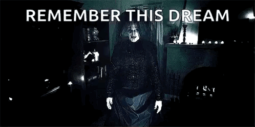 Black And White Ghost Remember This Dream GIF