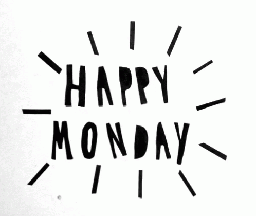 Black And White Happy Monday Sign GIF