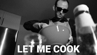 Black And White Let Me Cook GIF