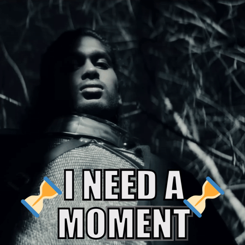 Black and White Man Saying I Need a Moment