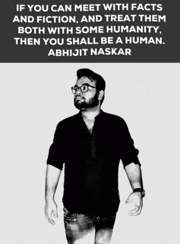 Black And White Man With Abhijit Naskar Quote GIF