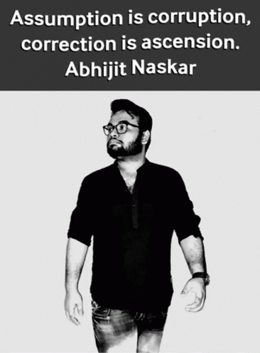 Black And White Man With Assumption Is Corruption Correction Is Ascension GIF