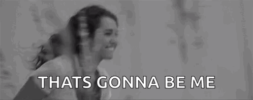 Black and White Person Saying Thats Gonna Be Me