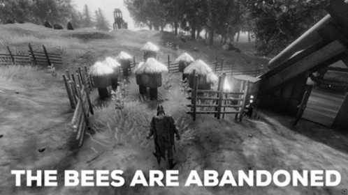 Black and White Photo Saying The Bees Are Abandoned