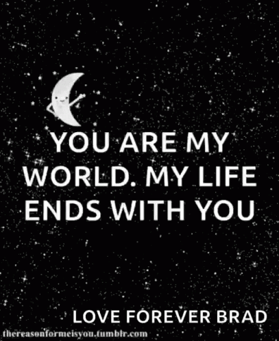 Black and White Poster You Are My World My Life Ends With You I Love You to the Moon and Back