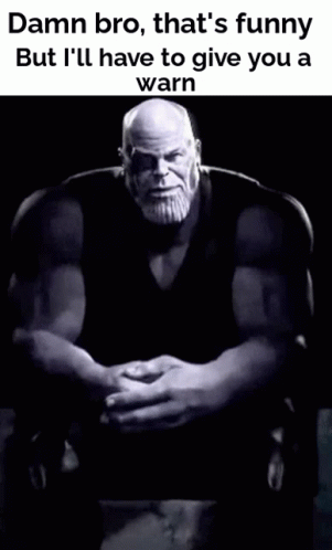 Black and White Thanos Saying Damn Bro That's Funny