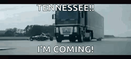 Black and White Truck Saying Tennessee! I'm Coming