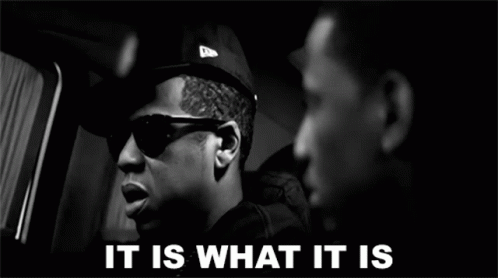 Black And White Two Men It Is What It Is GIF