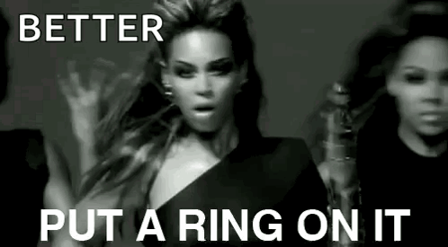 Black and White Woman Better Put a Ring on It