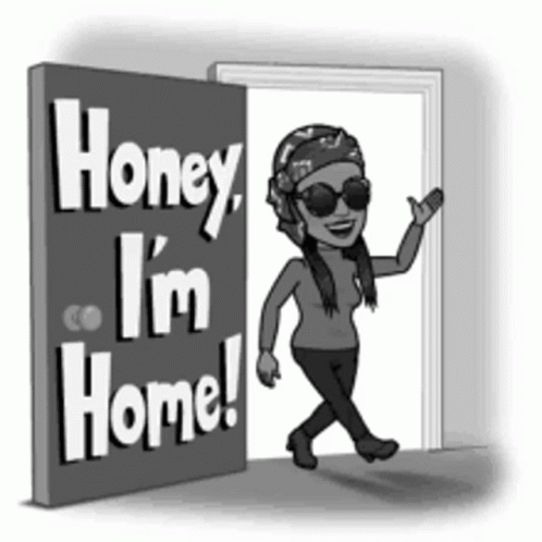 Black and White Woman Honey I'm Home Sign