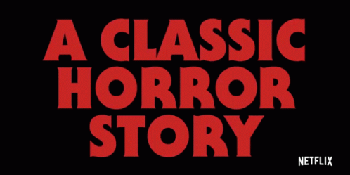 Black Background Red Text Classic Horror Story