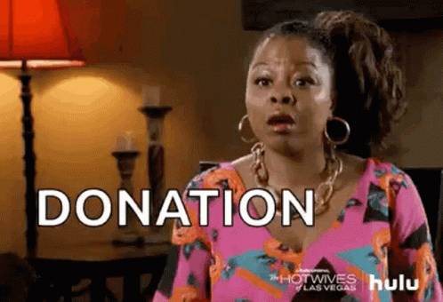 Black Girl One More Donation GIF