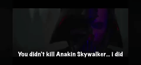 Black Screen You Didnt Kill Anakin Skywalker