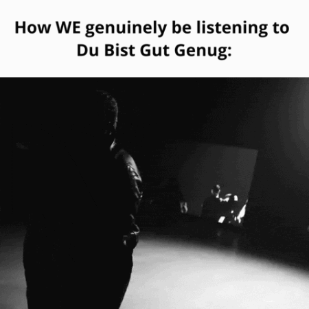 Black White Photo Saying Du Bist Gut Genug GIF
