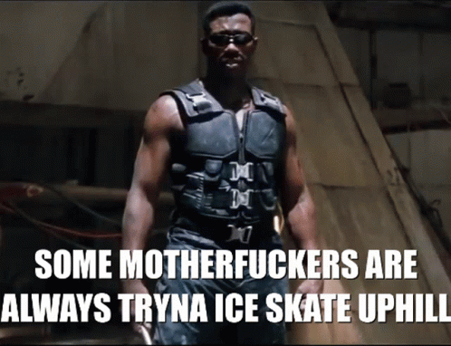 Blade Dissing The Vampires GIF