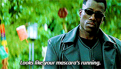 Blade Saying Looks Like Your Mascara's Running GIF