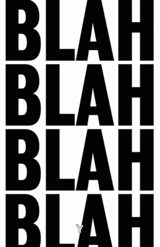 Blah Blah Blah Blah Blah Blah Blah Blah Blah Blah Blah Blah Blah GIF