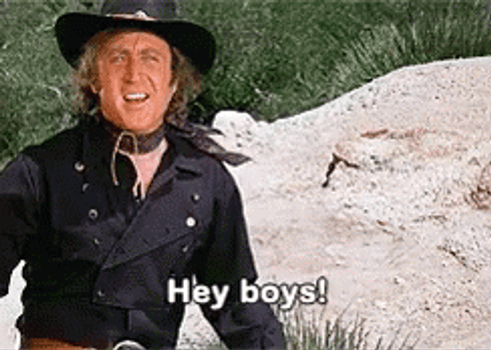 Blazing Saddles Jim Wacko Kid Waving Hey Boys GIF