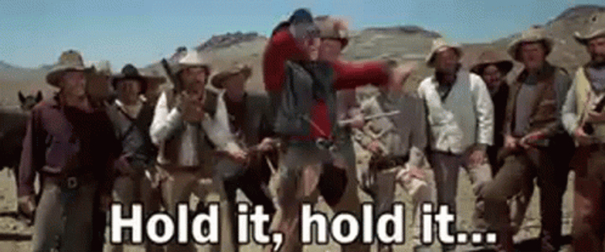 Blazing Saddles Townman Hold It Cowboys GIF