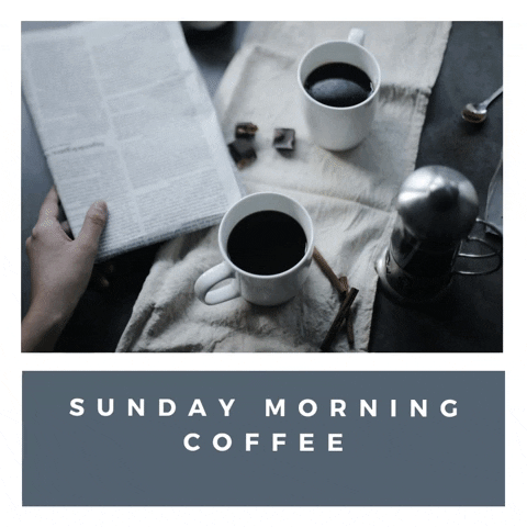 Blessed Sunday Morning Coffee Relaxing GIF