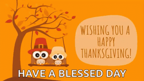 Happy Thanksgiving Have A Blessed Day GIF