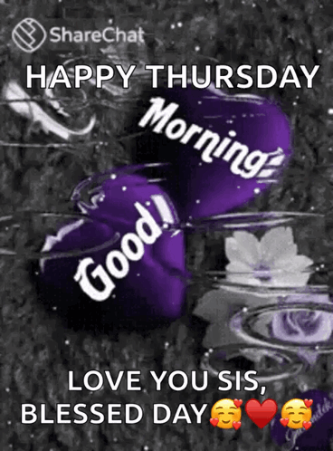 Blessed Thursday Morning Love You Sis Purple Hearts