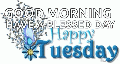 Blessed Tuesday Good Morning Moving Animated Art GIF