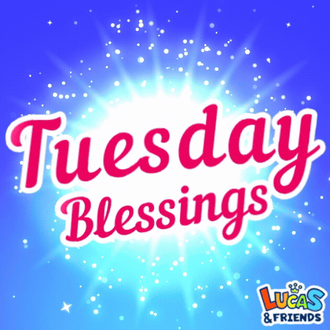 Blessed Tuesday Heavenly Light GIF