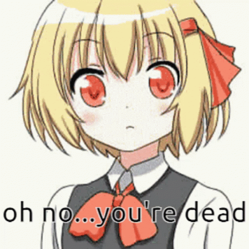 Blonde Anime Girl Red Eyes Saying Oh No You're Dead