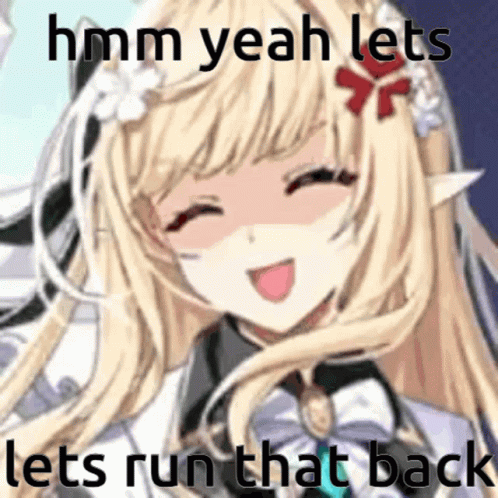 Blonde Anime Girl With Flower Saying Hmm Yeah Lets Run That Back