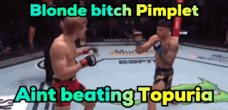 Blonde Bitch Pimplet Aint Beating Topuria GIF