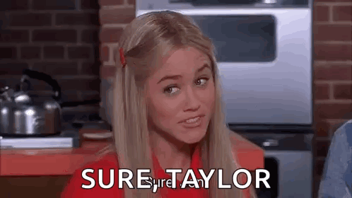 Blonde Woman Saying Sure Taylor