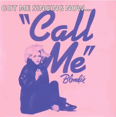 Blondie Call Me Poster GIF