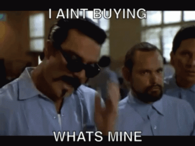 Blood In Blood Out I Aint Buying GIF